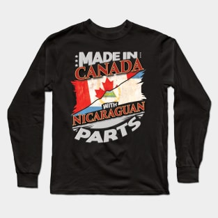 Made In Canada With Nicaraguan Parts - Gift for Nicaraguan From Nicaragua Long Sleeve T-Shirt